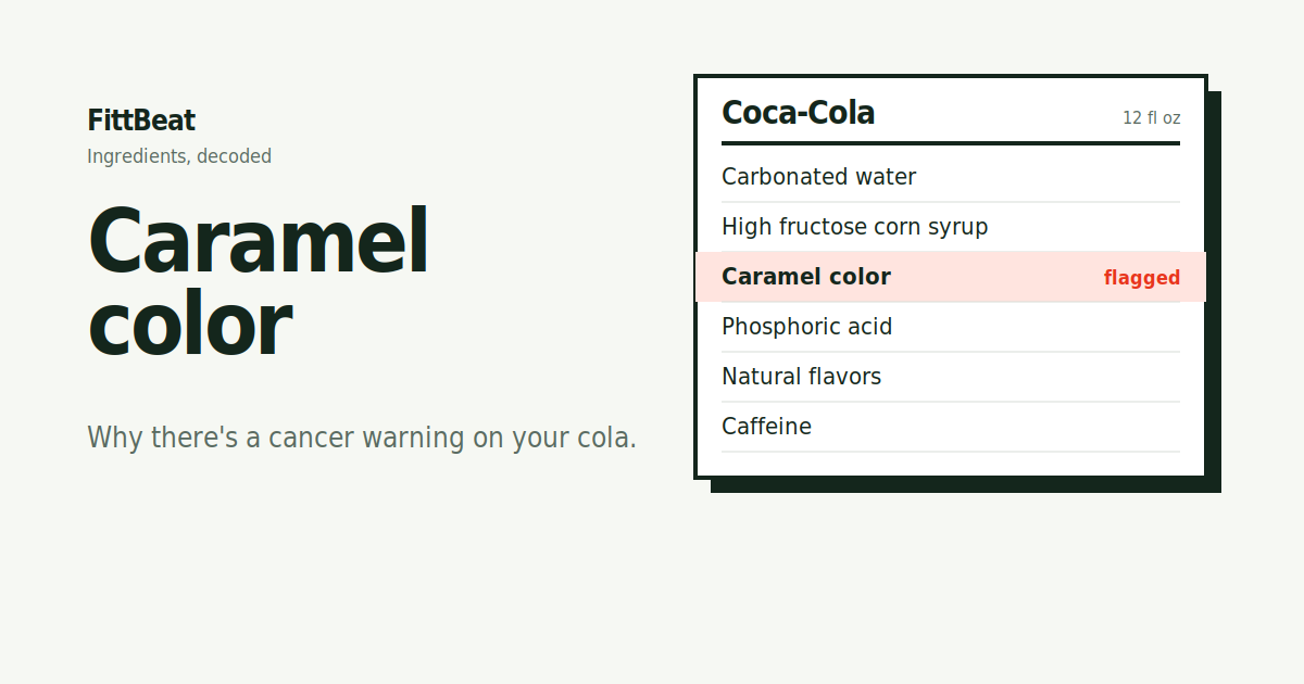 Coca-Cola ingredient label with caramel color highlighted as a flagged ingredient